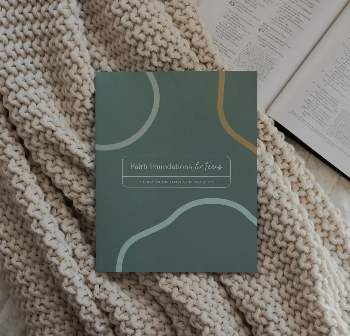 Faith Foundations for Teens Bible Study
