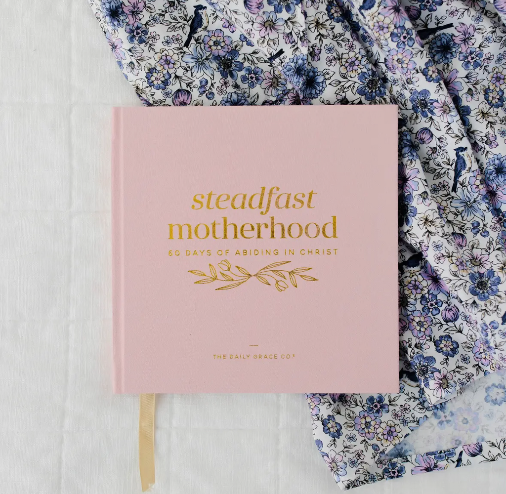 Steadfast Motherhood Devotional | Coffee Table Book