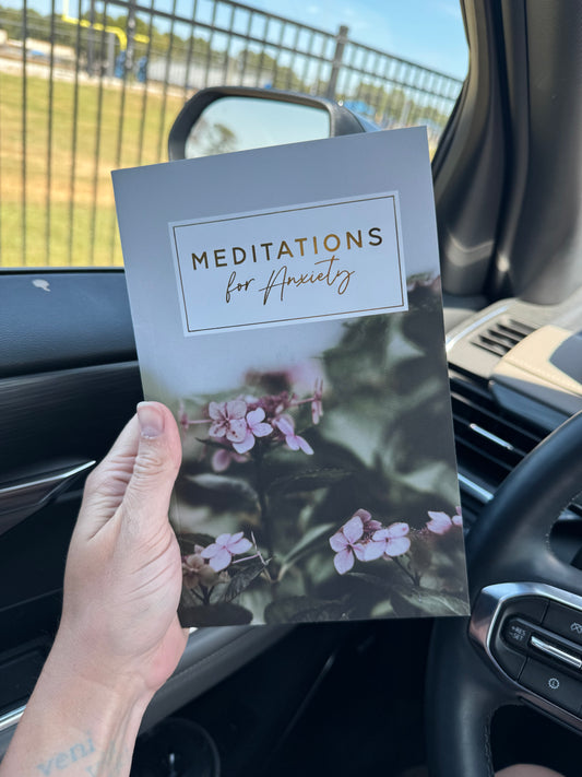 PREORDER- Meditations for Anxiety